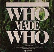 Who Made Who - Green Versions