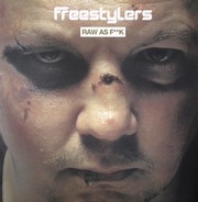 Freestylers - Raw As F**K