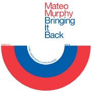Murphy Mateo - Bring It Back