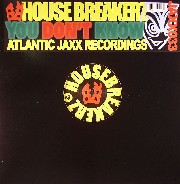 House Breakerz - You Don't Know