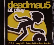 Deadmau5 - At Play: 10 Full Length DJ Friendly Unmixed Tracks