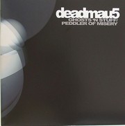 Deadmau5 - Ghosts N Stuff