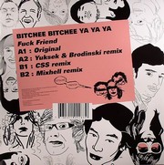 Bitchee Bitchee Ya Ya Ya - Fuck Friend