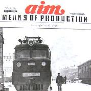 Aim - Means Of Production