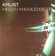 Krust - Hidden Knowledge EP