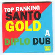 Diplo / Santogold - Top Ranking Santogold: A Diplo Dub
