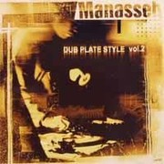 Manasseh - Dub Plate Style Vol.2 