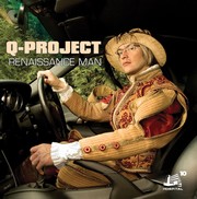Q-Project - Renaissance Man (DJ Friendly)