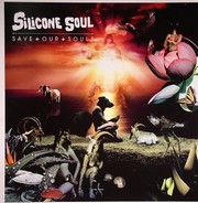 Silicone Soul - Save Our Souls (2LP)