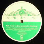 Attias Alex Presents Mustang - Let The Rhythm Get In