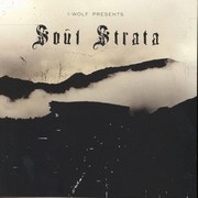 I Wolf - Presents: Soul Strata (2LP)