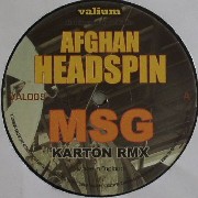 Afghan Headspin - MSG (remixes)