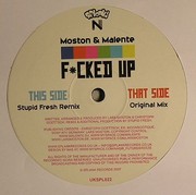 Moston & Malente - F*cked Up
