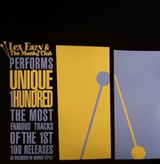 Lex Eazy & The Mambo Club - Performs Unique 1 Hundred (LP)