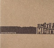 Smith & Mighty - Retrospective