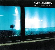 Smith & Mighty - Big World Small World