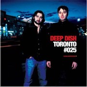 Deep Dish - Global Underground # 025 / Toronto