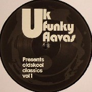 UK Funky Flavas - Oldskool Classics Vol 1