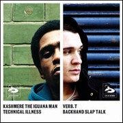 Verb T & Kashmere The Iguana Man - Backhand Slap Talk / Technical Illness