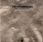 Futureheads - The Beginning Of The Twist (1)