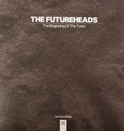 Futureheads - The Beginning Of The Twist (2)