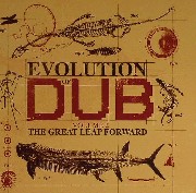 Evolution Of Dub - Volume 2: The Great Leap Forward: 
