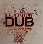 Evolution Of Dub - Volume 1: The Origin Of The Species