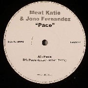 Meat Katie & Jose Fernandez - Pace (Ltzenkirchen Remix)
