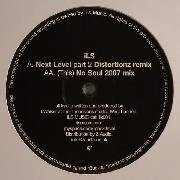 ILS - Next Level (Remix) / No Soul (Remix)