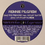 Pilgrem Rennie - Preacher (feat.Ashley Slater)