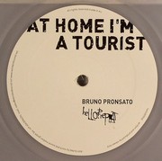 Pronsato Bruno - At Home I'm A Tourist