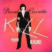 Carretta David - Kill Your Radio