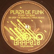 Plaza de Funk - Drop The Bomb (Nectarios Remix)