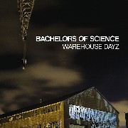 Bachelors Of Science - Warehouse Dayz