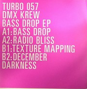 Dmx Krew - Bass Drop EP