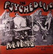 Psychedelic Aliens - Psycho African Beat