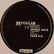 Marek Bois - Fake EP
