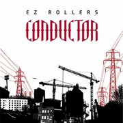 EZ-Rollers - Conductor EP