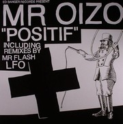 Mr Oizo - Positif