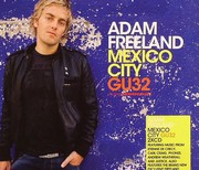 Freeland Adam - Global Underground  # 032 / Mexico City