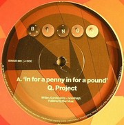 Q-Project - In For A Penny In For A Pound
