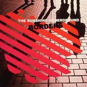 Sunshine Underground - Borders (Part 1)
