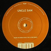 Uncle Sam & Tes La Rok - Round The World Girls (Tes La Rok Remix) / Ignition