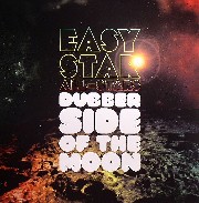 Easy Star All Stars - Dubber Side Of The Moon