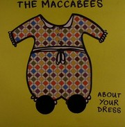 Maccabees - About Your Dress (2/2)