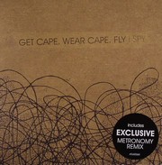 Get Cape Wear Cape Fly  - I Spy (Part 2)