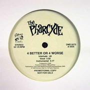 Pharcyde - 4 Better Or 4 Worse