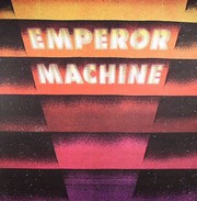 Emperor Machine - Vertical Tones & Horizontal Noise (1)