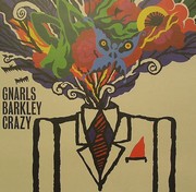 Barkley Gnarls - Crazy (1-sided)