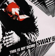 Sway - This Is My Demo (Limited + DVD)